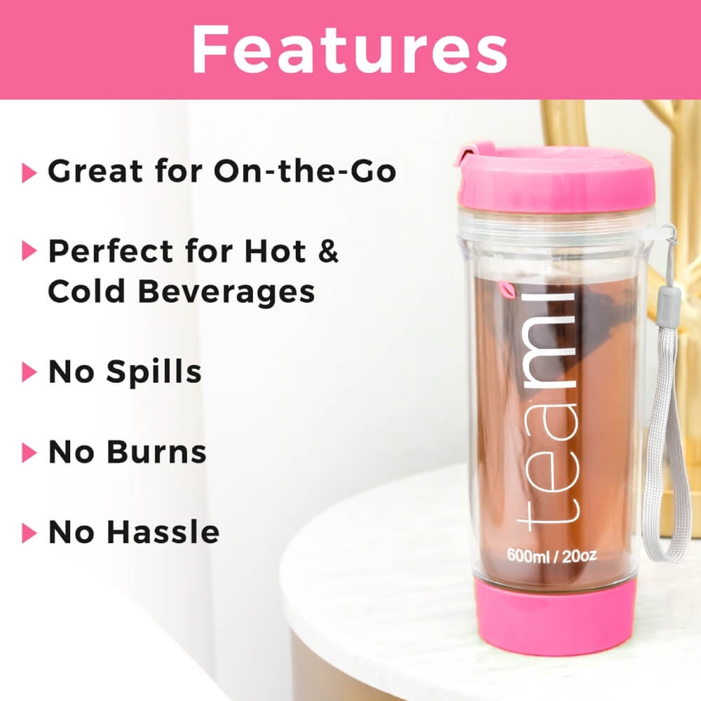 pink teami tea tumbler with list of features: great on the go, perfect for hot and cold beverages, no spills, no burns, no hassle
